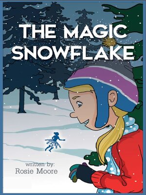 cover image of The Magic Snowflake